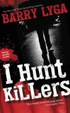 Barry Lyga - I Hunt Killers.