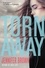 Jennifer Brown - Torn Away.