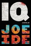 Joe Ide - IQ.