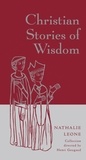 Nathalie Leone - Christian Stories of Wisdom.