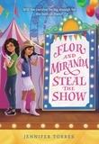 Jennifer Torres - Flor and Miranda Steal the Show.