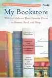 Ronald Rice et Richard Russo - My Bookstore - Writers Celebrate Their Favorite Places to Browse, Read, and Shop.
