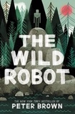 Peter Brown - The wild robot.