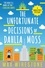 Max Wirestone - The Unfortunate Decisions of Dahlia Moss.