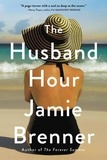 Jamie Brenner - The Husband Hour.