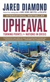 Jared Diamond - Upheaval - Turning Points for Nations in Crisis.