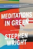 Stephen Wright - Meditations in Green.