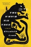 Elizabeth Crook - The Which Way Tree.