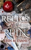 Erin M Evans - Relics of Ruin.