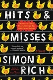 Simon Rich - Hits and Misses - Stories.