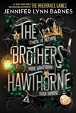 Jennifer Lynn Barnes - The Brothers Hawthorne.