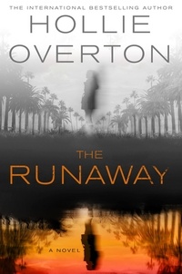 Hollie Overton - The Runaway.