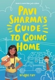 Bridget Farr - Pavi Sharma's Guide to Going Home.