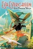 Julie Abe - Eva Evergreen, Semi-Magical Witch.