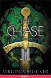 Virginia Boecker - The Chase - A Witch Hunter Novella.
