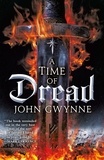 John Gwynne - A Time of Dread.