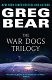 Greg Bear - The War Dogs Trilogy.