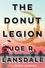 Joe R. Lansdale - The Donut Legion - A Novel.