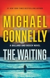 Michael Connelly - The Waiting - A Ballard and Bosch Novel.