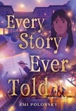 Ami Polonsky - Every Story Ever Told.