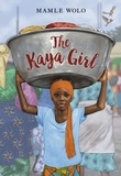 Mamle Wolo - The Kaya Girl.