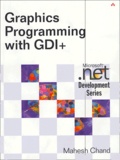 Mahesh Chand - Graphics Programming with GDI+.