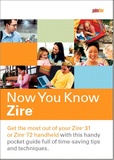 Now You Know Zire - The Portable Companion for palmOne Zire 31 and 72 Handhelds.