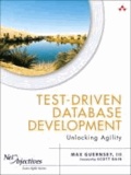 Test-Driven Database Development - Unlocking Agility.