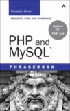 PHP and MySQL Phrasebook.