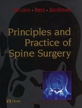 Seth-M Zeidman et  Collectif - Principles And Practice Of Spine Surgery.