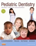 Pediatric Dentistry - Infancy through Adolescence.
