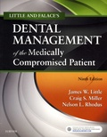 James W. Little et Craig S. Miller - Little and Falace's Dental Management of the Medically Compromised Patient.