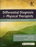Catherine Cavallaro Goodman et John Heick - Differential Diagnosis for Physical Therapists - Screening for Referral.