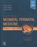 Richard Martin et Avroy A. Fanaroff - Fanaroff and Martin's Neonatal-Perinatal Medicine - Diseases of the Fetus and Infant. Pack en 2 volumes.