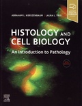 Abraham-L Kierszenbaum et Laura Tres - Histology And Cell Biology - An Introduction to Pathology.