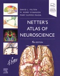 David Felten et Michael Kerry O'Banion - Netter's Atlas of Neuroscience.