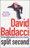 David Baldacci - Split Second.