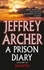 Jeffrey Archer - A prison diary  : volume 3.