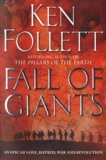 Ken Follett - Fall of Giants.