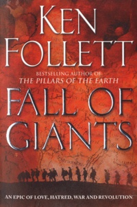 Ken Follett - Fall of Giants.