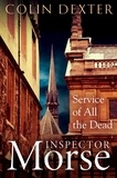 Colin Dexter - Service of All the Dead.
