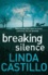 Linda Castillo - Breaking Silence.