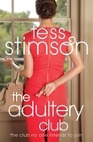 Tess Stimson - The Adultery Club.