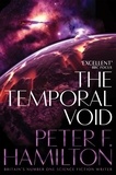 Peter F. Hamilton - the temporal void.