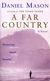 Daniel Mason - A Far Country.