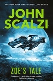 John Scalzi - Zoe's Tale.