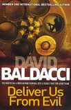 David Baldacci - Deliver us form Evil.