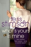 Tess Stimson - What's Yours is Mine.