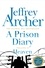 Jeffrey Archer - A prison diary  : volume 3.