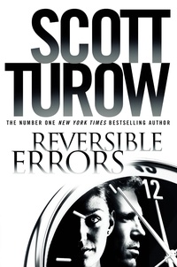 Scott Turow - Reversible Errors.